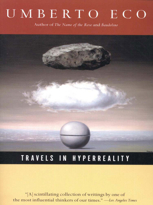 Title details for Travels in Hyperreality by Umberto Eco - Wait list